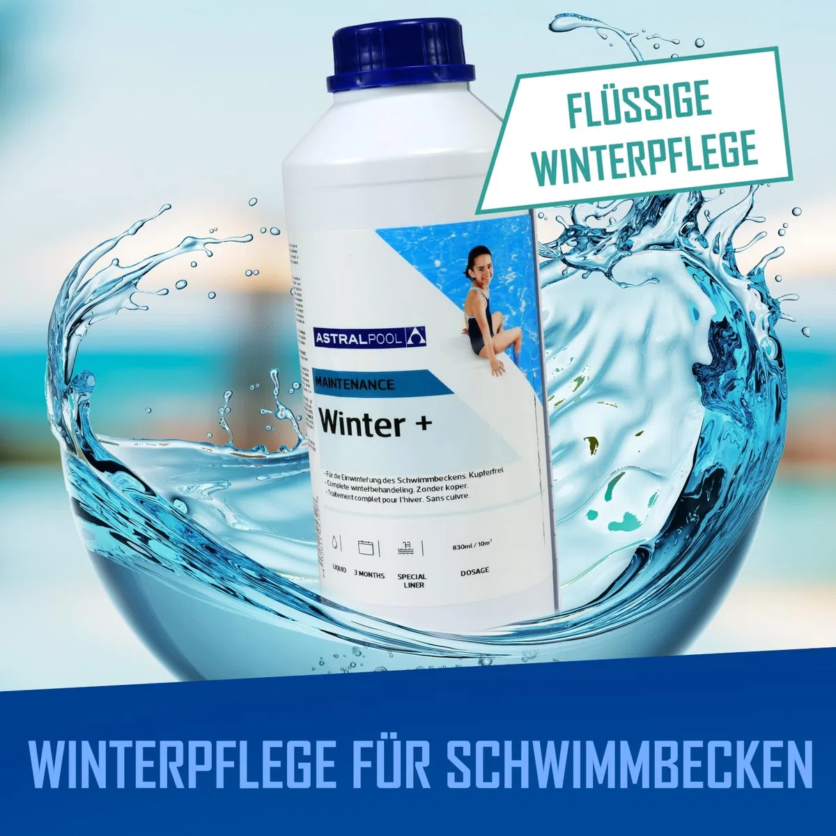 Astral Pool Wintermittel 1L - Effektive Winterpflege für Pools - Verhindert Algen Bakterien Kalk - Einfache Anwendung - Schwimmbecken Einwinterungsmittel